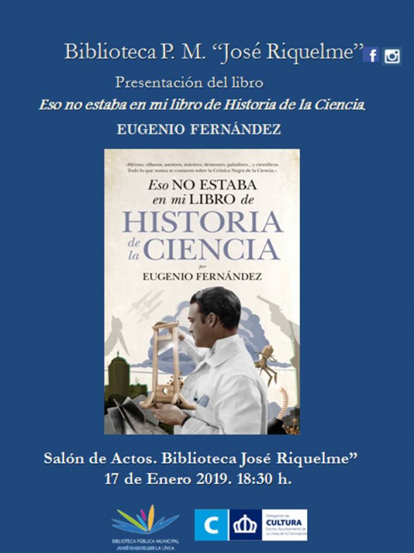 Eugenio Fernández presentará el jueves en la biblioteca su libro “Eso no estaba en mi libro de Historia de la Ciencia&quot;