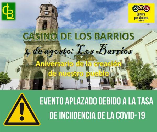 Aplazada la celebración del aniversario de la villa organizada por el Casino de Los Barrios con la colaboración de Cultura